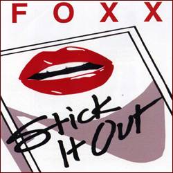 Foxx (USA-2) : Stick It Out